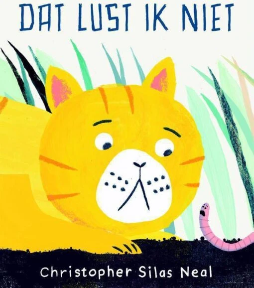 Dat Lust Ik Niet! Christopher Silas Neal -Dierenwinkel dat lust ik niet christopher silas neal 2376037