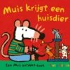 Muis Krijgt Een Huisdier Lucy Cousins -Dierenwinkel muis krijgt een huisdier lucy cousins 4120024